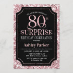 Invitación Surprise 80th Birthday Party - Rosa Gold Black<br><div class="desc">Invitación a la celebración de cumpleaños número 80 de sorpresa. Elegante diseño elegante en negro y rosa purpurina falso patrón oro. Presenta una fuente de script elegante. Mándame un mensaje si necesitas más personalización.</div>