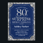 Invitación Surprise 80th Birthday Party - Silver Navy Blue<br><div class="desc">Invitación a la celebración de cumpleaños número 80 de sorpresa. Elegante diseño elegante en azul marino y falso purpurina plateado. Presenta una fuente de script elegante. Mándame un mensaje si necesitas más personalización.</div>