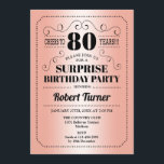 Invitación Surprise 80th Birthday - Rosa Gold Black<br><div class="desc">Sorpresa Invitación a los 80 Años. Diseño retro en falso rosa de Relieve metalizado dorado y negro. ¡Saludos a 80 años! También se puede personalizar en cualquier año.</div>