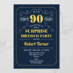Invitación Surprise 90th Birthday - Oro de Marina<br><div class="desc">Sorpresa Invitación a Cumpleaños 90. Elegante diseño retro azul marino y dorado amarillo. ¡Saludos a 90 años! se puede personalizar para mostrar cualquier edad.</div>