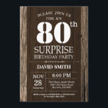 Invitación Surprise Rustic 80th Birthday Invitation<br><div class="desc">Sorpresa Rustic 80th Birthday Invitation con un fondo rústico de madera. Vintage Retro Country. Cumpleaños de adultos. Cumpleaños de hombres o mujeres. Invite a un niño o a una Chica. 13.º 15.º 16.º 18.º 20.21.30.40.50.60.70.80.90.100. Cualquier edad. Para una mayor personalización, haga clic en el botón "Personalizar" y utilice nuestra herramienta...</div>