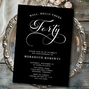 Invitación Swirly Calligraphy Black 40th Birthday Fiesta