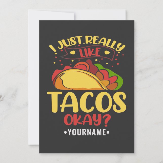 Invitación Taco Divertido Diciendo Que Me Gusta Mucho Tacos (Anverso)