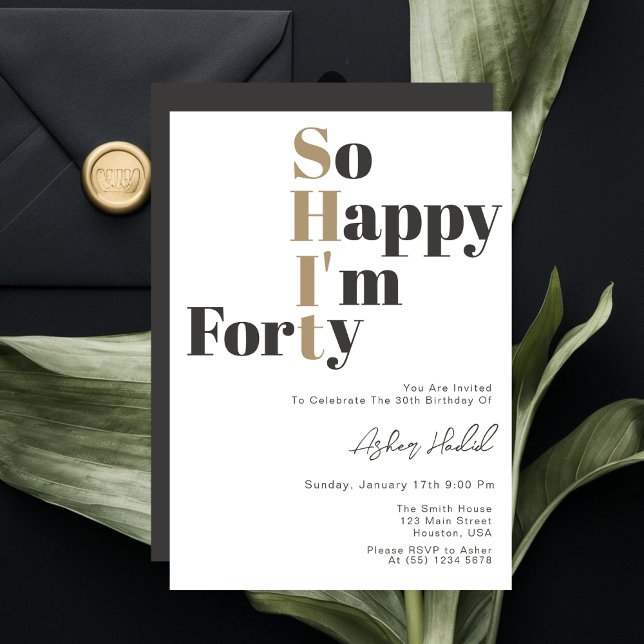 Invitación Tan feliz que cumplo cuarenta 40 cumpleaños  (Subido por el creador)