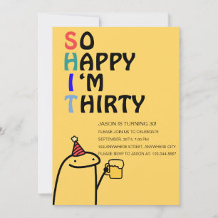 Invitación Tan feliz que soy la fiesta de cumpleaños de 30 añ