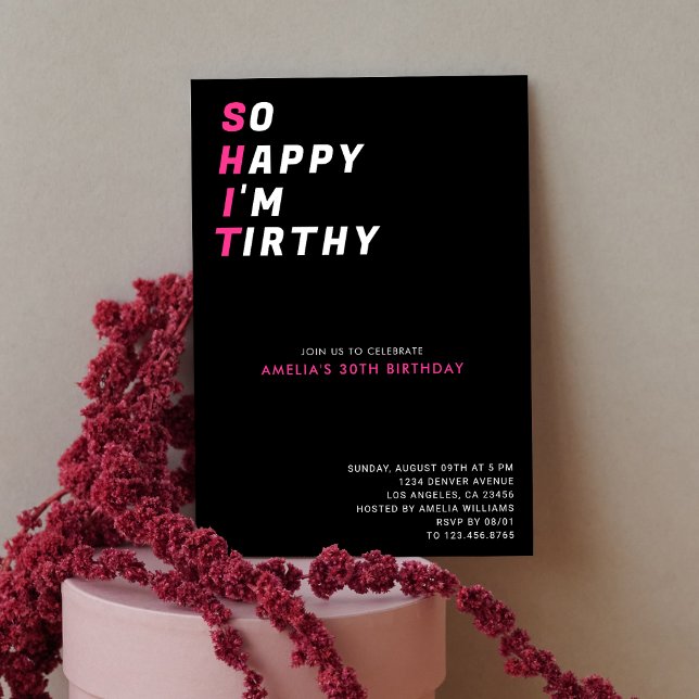 Invitación Tan feliz soy yo Treinta Divertidos Black Pink 30  (Subido por el creador)