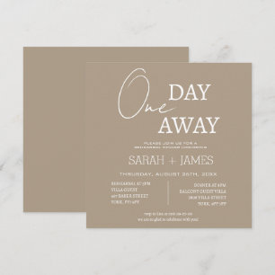 Invitación Taupe a un día de distancia ensayar la cena Boda P