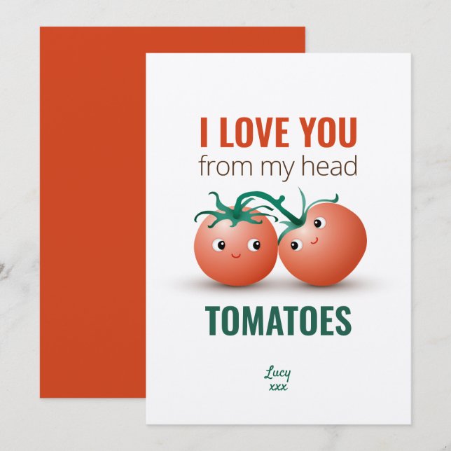 Invitación Te amo desde la cabeza tomates (Anverso / Reverso)