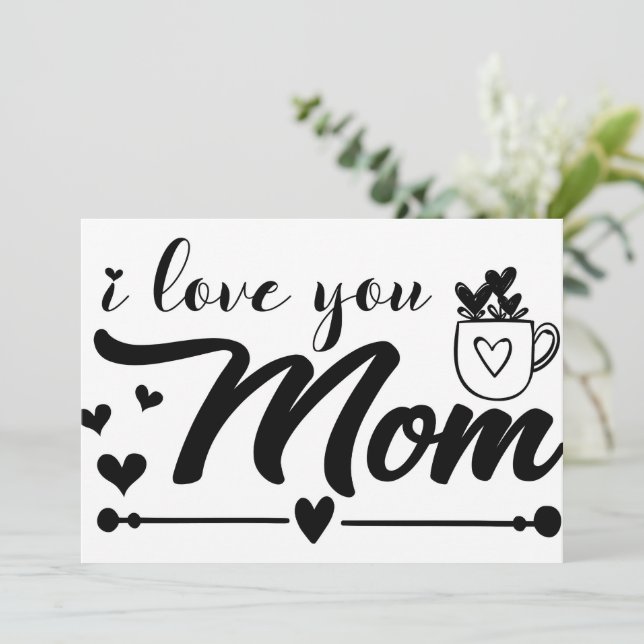 Invitación Te Amo Mamá (Anverso de pie)