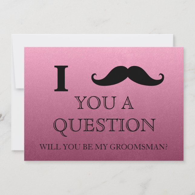 Invitación Te pregunto si serás mi Groomsman. (Anverso)