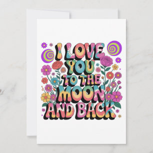 Invitación Te Quiero Hasta La Luna Y De Vuelta