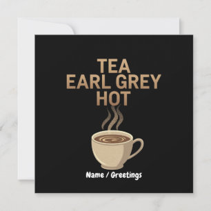 Invitación Tea Earl Grey Hot La Mezcla Perfecta para el Amor 
