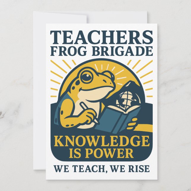 Invitación Teachers Frog Brigade – Knowledge Is Power (Anverso)