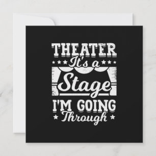 Invitación Teatro Es Una Etapa Por La Que Estoy Pasando