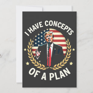 Invitación Tengo los conceptos de un plan que Trump discute l