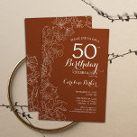 Invitación Terracotta Boho 50.ª fiesta de cumpleaños<br><div class="desc">Invitación a la fiesta de cumpleaños número 50 de Terracotta Boho. Diseño moderno minimalista con acentos de dibujo floral botánico y tipografía de escritura. Sencilla carta de invitación a la moda, perfecta para una elegante celebración de cumpleaños femenina. Se puede personalizar a cualquier edad. Invitaciones Zazzle impresas o una plantilla...</div>
