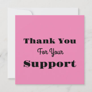 Invitación Thank You For Your Support