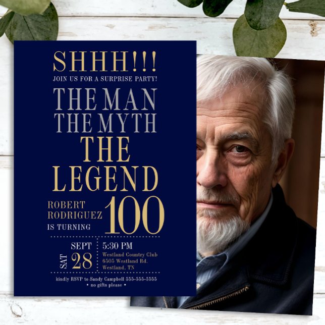 Invitación The Man The Myth The Legend Surprise 100 Birthday (Subido por el creador)