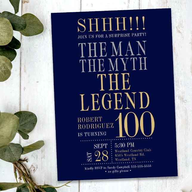 Invitación The Man The Myth The Legend Surprise 100 Birthday (Subido por el creador)
