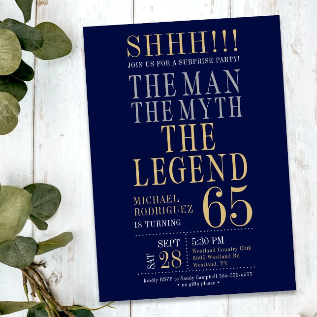 Invitación The Man The Myth The Legend Surprise 65th Birthday (Subido por el creador)