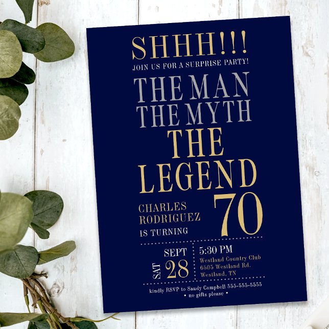 Invitación The Man The Myth The Legend Surprise 70th Birthday (Subido por el creador)