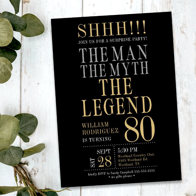 Invitación The Man The Myth The Legend Surprise 80th Birthday (Subido por el creador)