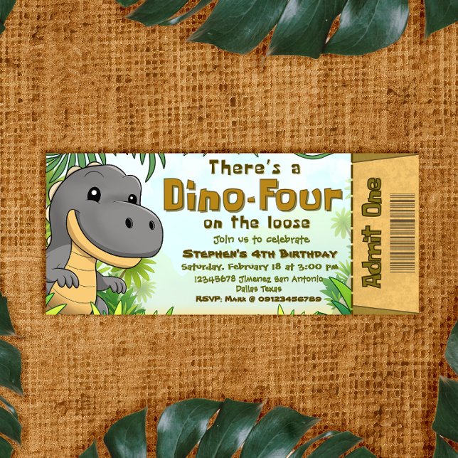 Invitación There's a Dino Four on the Loose - Ticket (There's a Dino Four on the Loose - Ticket Invitation)