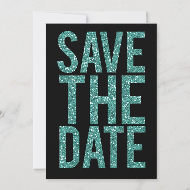 Invitación Tipografía de Black & Turqoise Glitter para salvar (Anverso)