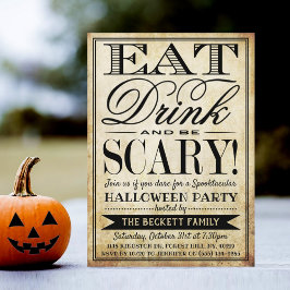 Invitación Tipografía de época come, bebe y asusta Halloween