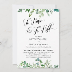 Invitación Tipografía 'To Have & To Hold' con vegetación de e