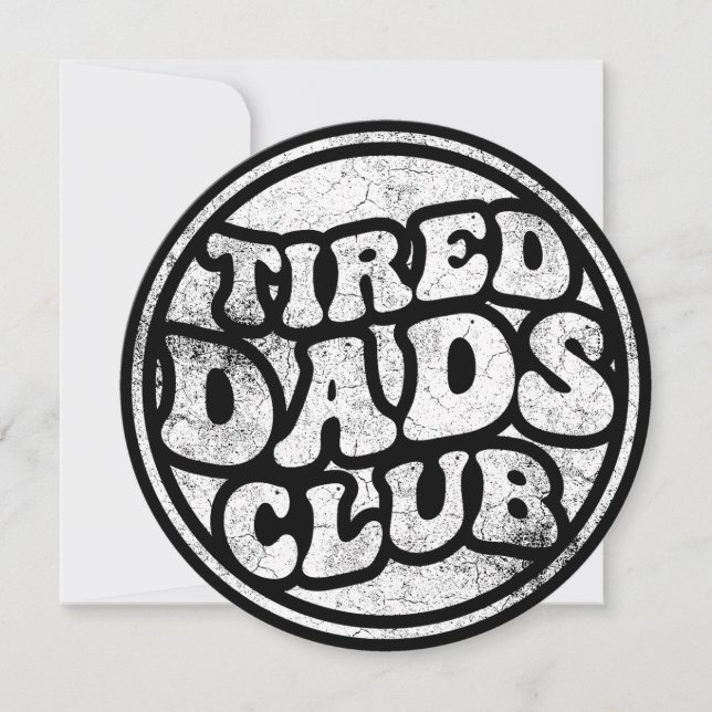 Invitación Tired Dads Club Funny (Anverso)