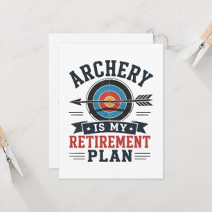 Invitación Tiro con Arco es Mi Plan de Jubilación Arquero