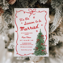 Invitación Tis the Season to be Married Holiday Bridal Shower