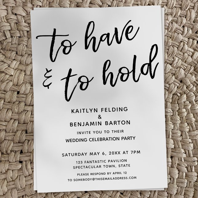 Invitación "To Have & To Hold" Recepción de Boda Moderna (Subido por el creador)