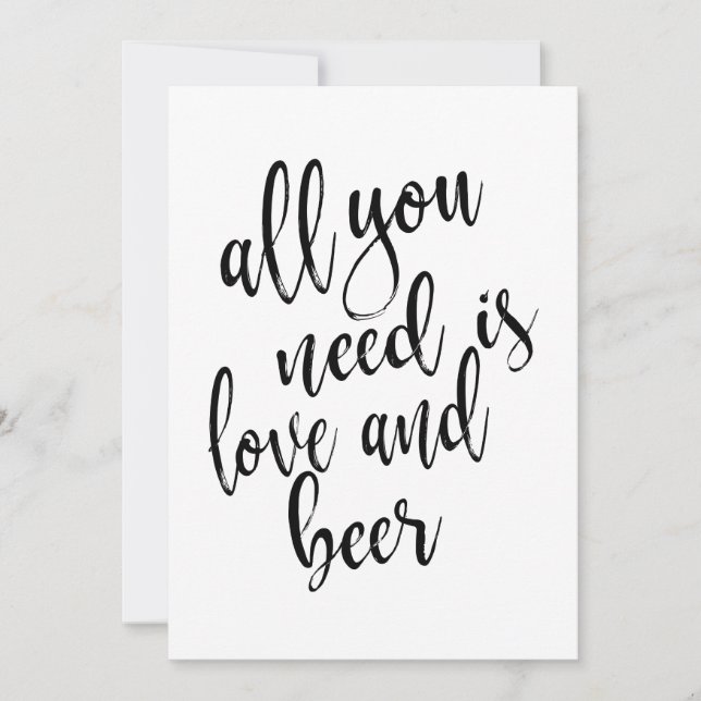Invitación Todo lo que necesitas es amor y cerveza letrero as (Anverso)