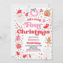 Invitación Todo lo que quiero cuatro Navidades Fiesta de cump