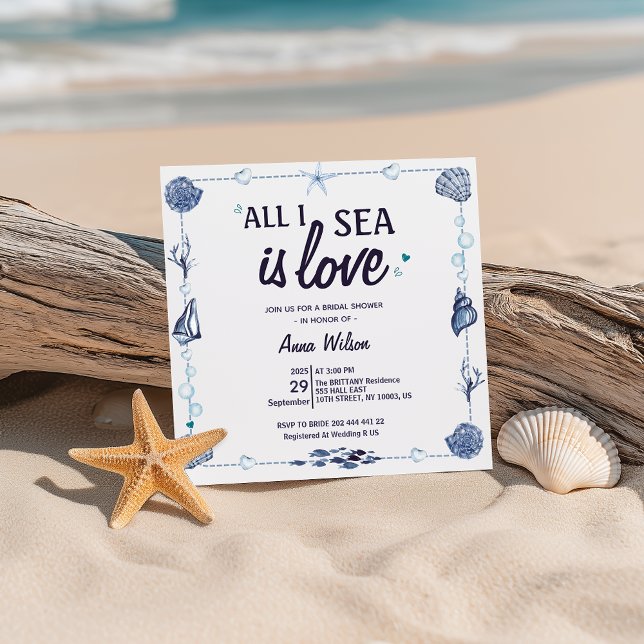 Invitación Todo lo que veo es amor Despedida de soltera Acuar (All I Sea Is Love summer coastal ocean  beach seashell nautical  bridal shower for her)