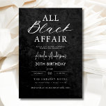 Invitación Todos los asuntos negros Fiesta de cumpleaños mode<br><div class="desc">Celebre con estilo esta invitación a la moderada elegancia del partido de cumpleaños All Black Affair, la manera perfecta de anunciar una noche inolvidable. Este diseño elegante y sofisticado presenta un llamativo fondo negro con acentos minimalistas para un toque de clase. Personalizar con los detalles del evento para fijar el...</div>