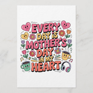 Invitación Todos los Días es el Día de la Madre en mi Corazón