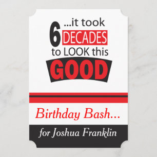 Invitación Tomó 6 décadas mirar este buen cumpleaños número 6