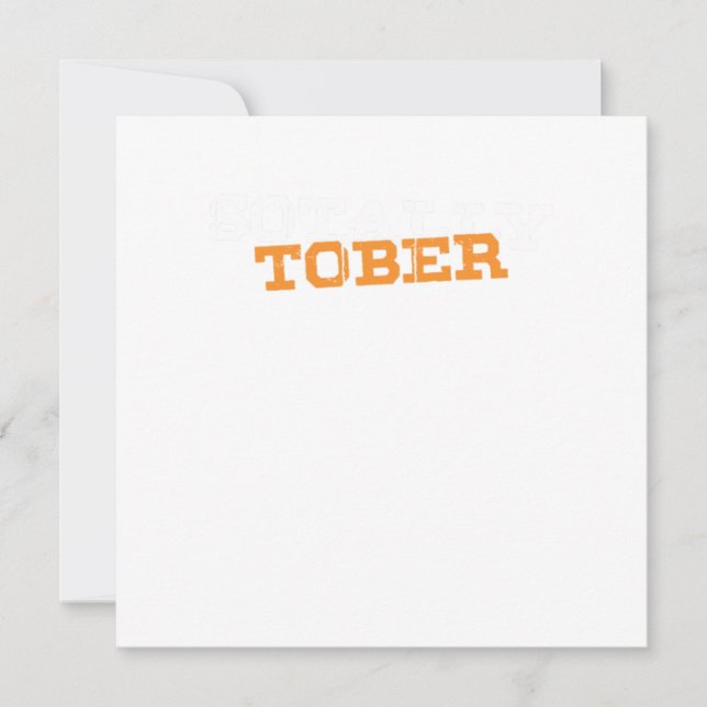 Invitación Totalmente Tober Totalmente Sober Gracioso Duelo B (Anverso)