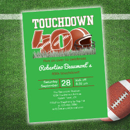Invitación Touchdown Forty Funny Football 40° cumpleaños