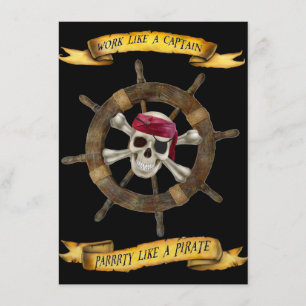 Invitación Trabaja como un capitán, diviértete como un pirata