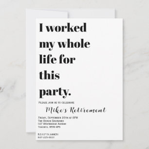 Invitación ¿Trabajé Toda Mi Vida Por Esto?