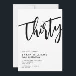 Invitación Treinta años modernos en blanco y negro 30<br><div class="desc">30.ª invitación a los 30 años en blanco y negro</div>