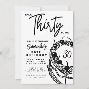 Invitación Trendy Black & White Habla Treinta Para Mí 30 Cump
