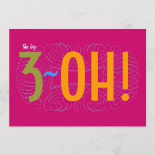 Invitación ¡trigésimo cumpleaños - el 3-OH grande!