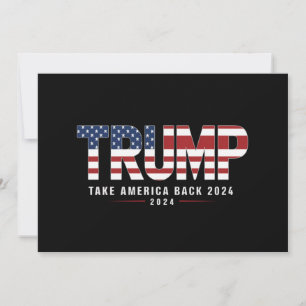 Invitación Trump 2024 Recuperar los regalos estadounidenses d