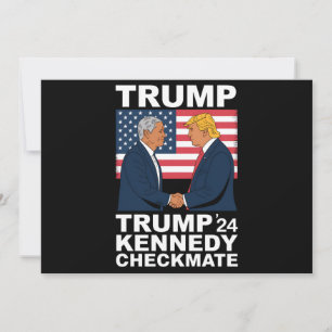 Invitación Trump Kennedy Checkmate 2024 Vota Trump Kennedy
