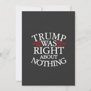 Invitación Trump tenía razón sobre nada contra la democracia